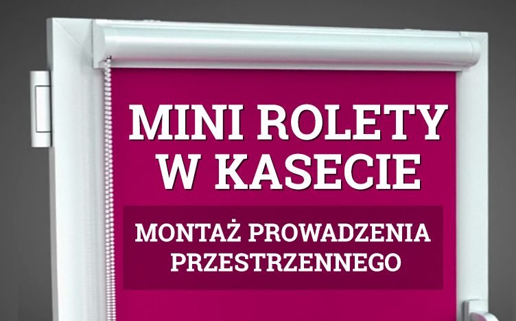 Montaż prowadzenia przestrzennego